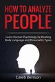 How to Analyze People, Benson Caleb
