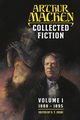 Collected Fiction Volume 1, Machen Arthur