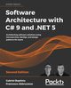 Software Architecture with C# 9 and .NET 5, Baptista Gabriel