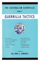 Guerrilla Tactics, Idriess Ion