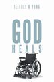God Heals, Yuna Jeffrey M.