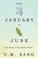 From January to June, Sang V.M.