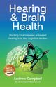 Hearing and Brain Health, Campbell Andrew