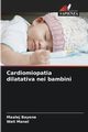 Cardiomiopatia dilatativa nei bambini, Bayene Maalej