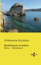 Buchholzens in Italien, Buchholz Wilhelmine