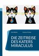 Die Zeitreise des Katers Miraculus, Walter Kim