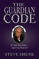 The Guardian Code, Shenk Steve