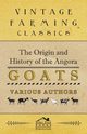 The Origin and History of the Angora Goats, Various