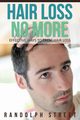 Hair Loss No More, Streete Randolph