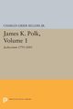 James K. Polk, Vol 1. Jacksonian, Sellers Charles Grier