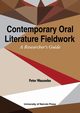 Contemporary Oral Literature Fieldwork. A Reseacher's Guide, Wasamba Peter