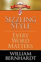 Sizzling Style, Bernhardt William