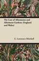 The Law of Allotments and Allotment Gardens (England and Wales), Mitchell E. Lawrence