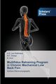 Multifidus Retraining Program in Chronic Mechanical Low Back Pain, Leo Rathinaraj A.S.