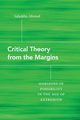 Critical Theory from the Margins, Ahmed Saladdin