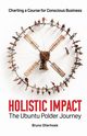 Holistic Impact, Olierhoek Bruno