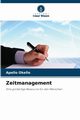Zeitmanagement, Okello Apollo