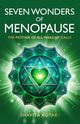 Seven Wonders of Menopause, Kotak Shavita