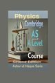 Cambridge Physics AS and A Level Course, Sario Azhar ul Haque