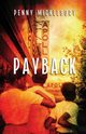 Payback, Mickelbury Penny