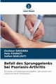 Befall des Sprunggelenks bei Psoriasis-Arthritis, Gassara Zouhour