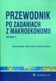 Przewodnik po zadaniach z makroekonomii, Baszyski Adam, Pitek Dawid, Szarzec Katarzyna