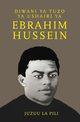 Diwani ya Tuzo ya Ushairi ya Ebrahim Hussein, la Pili Juzuu
