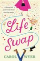 Life Swap, Wyer Carol