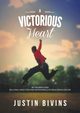A Victorious Heart, Bivins Justin