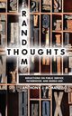 Random Thoughts - Reflections on Public Service, Fatherhood and Middle Age, Romanello Anthony J.
