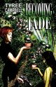 Becoming Jade, Campbell Tyree