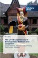 The Lived Experiences of Minangkabau Mothers and Daughters, Elfira Mina