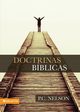 Doctrinas Biblicas, Nelson P. C.