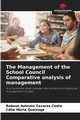 The Management of the School Council Comparative analysis of management, Tavares Costa Robson Antonio