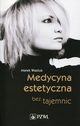 Medycyna estetyczna bez tajemnic, Wasiluk Marek