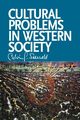 Cultural Problems in Western Society, Seerveld Calvin G.