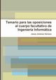 Temario para las oposiciones al cuerpo facultativo de Ingeniera Informtica, Jimnez Herranz Jess