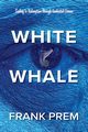 White Whale, Prem Frank
