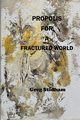 Propolis for a Fractured World, Stidham Greg