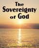 The Sovereignty of God, Pink Arthur W.