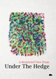 A Restricted View From Under The Hedge, Chen Chen