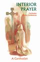 Interior Prayer, A. Carthusian