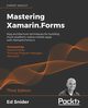 Mastering Xamarin.Forms - Third Edition, Snider Ed