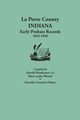La Porte County, Indiana, Early Probate Records, 1833-1850, 