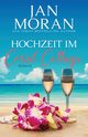 Hochzeit im Coral Cottage, Moran Jan