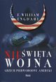 Niewita wojna, Engdahl F. William