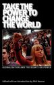 Take the Power to Change the World, Holloway John