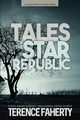 Tales of the Star Republic, Faherty Terence
