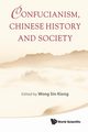 Confucianism, Chinese History and Society, 