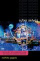 Cyber Selves, Gajjala Radhika